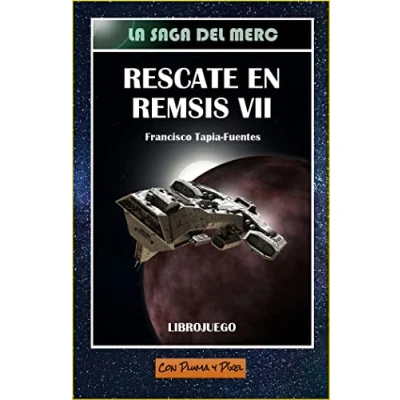 Imagen de Rescate en Remsis VII (La saga del Merc)