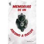 Imagen de Memorias De Un Asesino A Sueldo (COLECCION AÑIL)