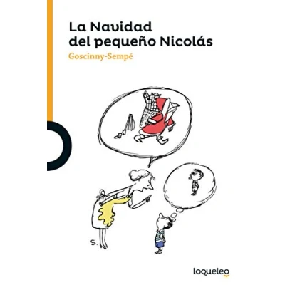 Imagen de La Navidad del pequeño Nicolas (SERIE NARANJA(+10))