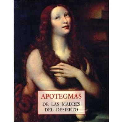 Imagen de APOTEGMAS DE LAS MADRES DEL DESIERTO (LOS PEQUE?OS LIBROS LA SABIDURIA)