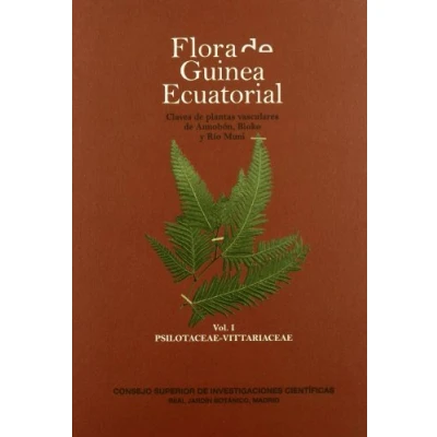 Imagen de Flora de Guinea Ecuatorial. Claves plantas Vasculares Annobón, Bioko y Río Muni: Vol. I Psilotaceae Vittariaceae: ... Annobon, Rio Muni