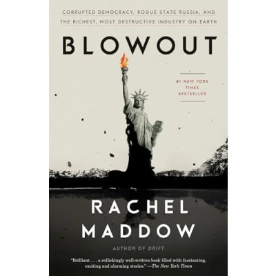 Imagen de Blowout: Corrupted Democracy Rogue State Russia And The Richest Most D