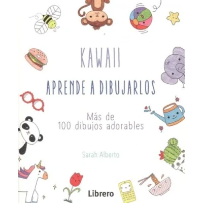 Imagen de Kawaii aprende a dibujarlos: Más de 100 dibujos adorables (INFANTIL)