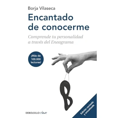 Imagen de Encantado de conocerme (edición ampliada) (Clave): Comprende tu personalidad a través del Eneagrama
