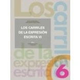 Imagen de Los Carriles De La Expresion Escrita 6