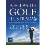Imagen de Reglas De Golf Ilustradas 2012 2015