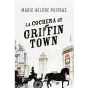 Imagen de La cochera de Griffintown (Fondo General Narrativa)