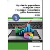 Imagen de (uf0328) Organizacion Y Operaciones Con Hojas De Calculo Tecnicas