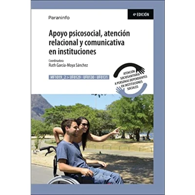 Imagen de Apoyo psicosocial, atención relacional y comunicativa en instituciones: Rústica (Servicios Socioculturales a la Comunidad)