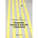 Imagen de Discapacidad, sistemas de protección y Trabajo Social: Segunda edición revisada actualizada (El libro universitario Manuales)