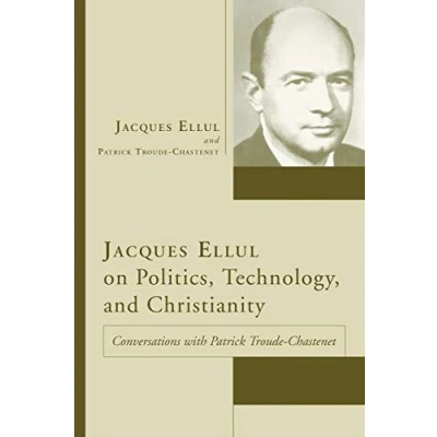 Imagen de Jacques ellul on politics, technology, and christianity paperback