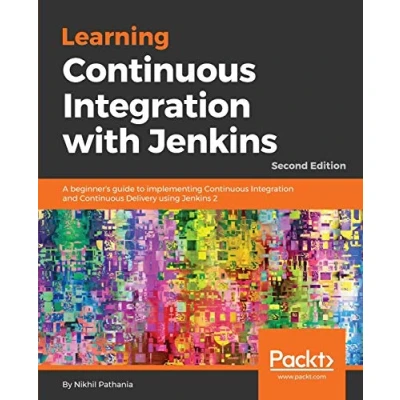 Imagen de Learning continuous integration with jenkins 2.x second edition