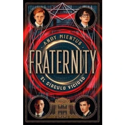 Imagen de Fraternity: El Círculo Vicioso (#Paranormal): Vicioso/ the Vicious Circle