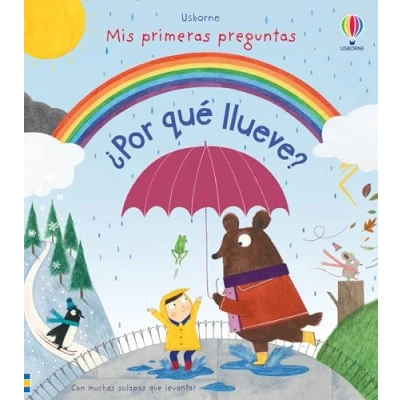 Imagen de Mis primeras preguntas. ¿Por qué llueve?