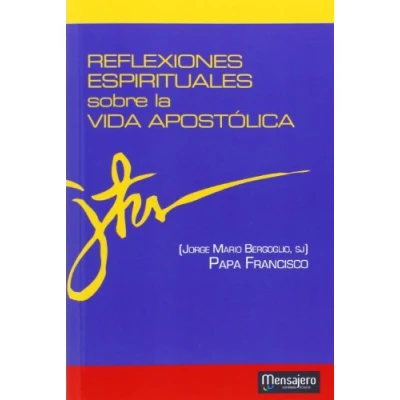 Imagen de Reflexiones espirituales sobre la vida apostólica: 12 (Principio y Fundamento)