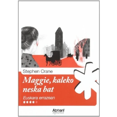 Imagen de Maggie, kaleko neska bat (Euskara errazean)