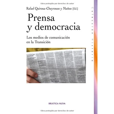 Imagen de Prensa Y Democracia (HISTORIA BIBLIOTECA NUEVA)