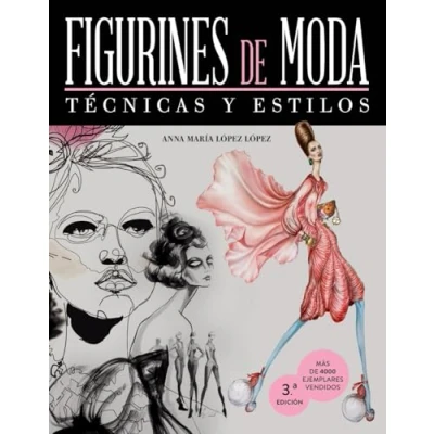 Imagen de Figurines DE moda. Técnicas y estilos (ESPACIO DISEÑO)