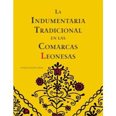 Imagen de La Indumentaria Tradicional En Las Comarcas Leonesas