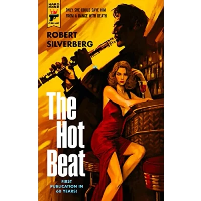 Imagen de The Hot Beat Robert Silverberg (autor)