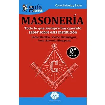 Imagen de GuíaBurros La masonería: Todo lo que siempre has querido saber sobre esta institución: 35