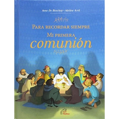 Imagen de PARA RECORDAR SIEMPRE. MI PRIMERA comunión (Arcoíris)