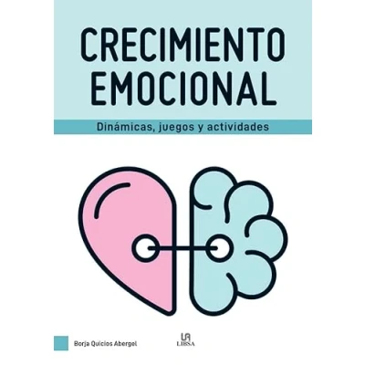Imagen de Crecimiento Emocional: Dinámicas, Juegos y Actividades: 1 (Terapias Cognitivas)