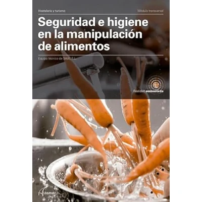Imagen de Seguridad e higiene en la manipulación de alimentos. (MODULOS TRANSVERSALES COCINA)