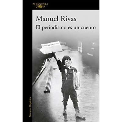 Imagen de El periodismo es un cuento (Hispánica)