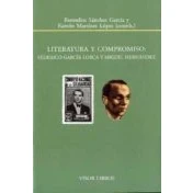 Imagen de Literatura Y Compromiso: Federico Garcia Lorca Miguel Hernandez