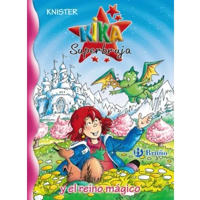 Imagen de Kika Superbruja y el reino mágico (Castellano A PARTIR DE 8 AÑOS PERSONAJES Superbruja)