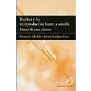 Imagen de Bioetica Y Ley En Reproduccion Humana Asistida: Manual De Casos C Lini