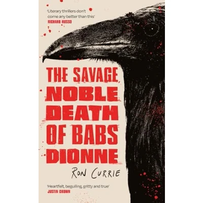 Imagen de The Savage Noble Death Of Babs Dionne (ebook)