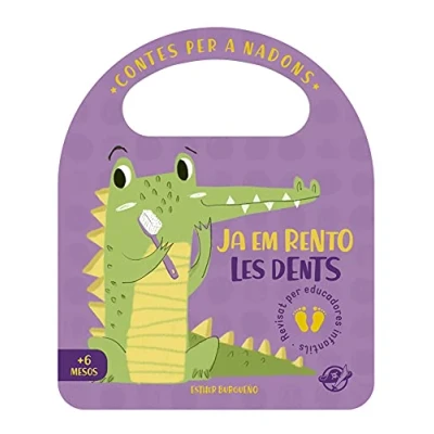 Imagen de Contes per a nadons Ja em rento les dents: Un conte en català aprendre rentar se dents, interactiu, amb una solapa i nansa: 4 (Pas pas, aprendràs et divertiràs)