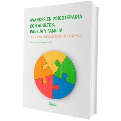 Imagen de Avances En Psicoterapia Con Adultos, Pareja Y Familia Desde una mirada emocional Sistemica: sistémica