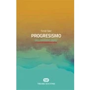 Imagen de Progresismo: Una Inmersion Rapida