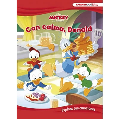 Imagen de Mickey y sus amigos. con calma, Donald. Explora tus emociones (Disney. Primeros aprendizajes): (Aprendo Disney)