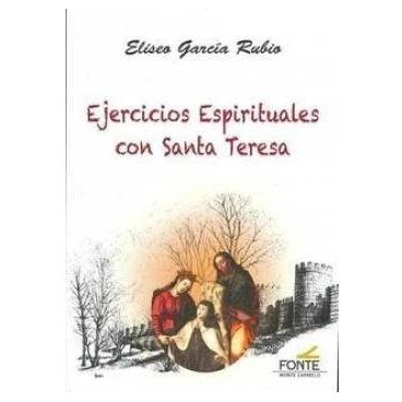 Imagen de Ejercicios Espirituales con Santa Teresa (MISTICA Y MISTICOS)