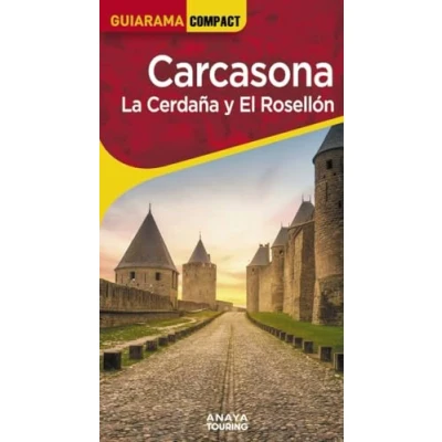 Imagen de Carcasona. La Cerdaña Y El Rosellón 2025 (guiarama Compact)