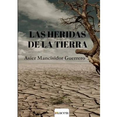 Imagen de Las Heridas De La Tierra