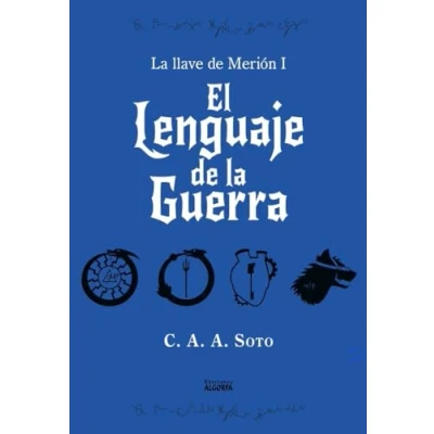 Imagen de El lenguaje de La guerra: Crónicas del hijo pródigo: llave Merión I: 1