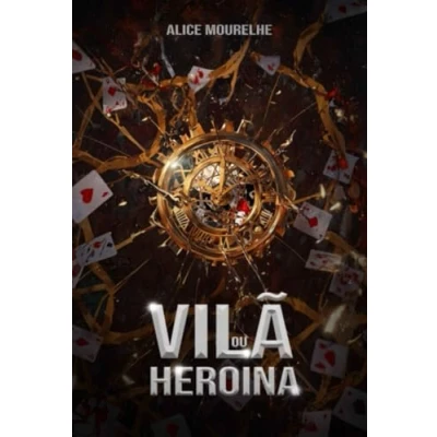 Imagen de Vilã Ou Heroína? (ebook)
