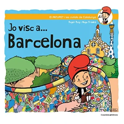 Imagen de Jo visc a ... Barcelona: 1 (El Patufet i les ciutats de Catalunya)