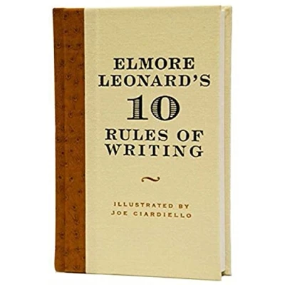 Imagen de Elmore Leonards 10 Rules Of Writing (ebook)