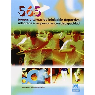 Imagen de 565 Juegos Y Tareas De Iniciacion Deportiva Adaptada A Las Personas Co