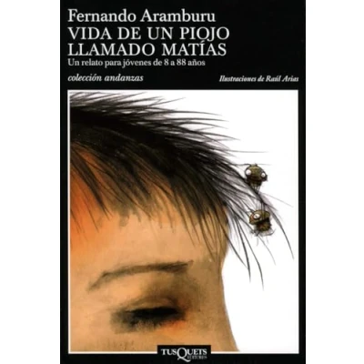 Imagen de Vida de un piojo llamado Matías: 558 (Andanzas)