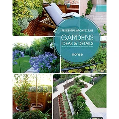 Imagen de RESIDENTIAL ARCHITECTURE. Gardens. Ideas &amp; Details (SIN COLECCION)
