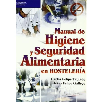 Imagen de Manual De Higiene Y Seguridad Alimentaria En Hosteleria