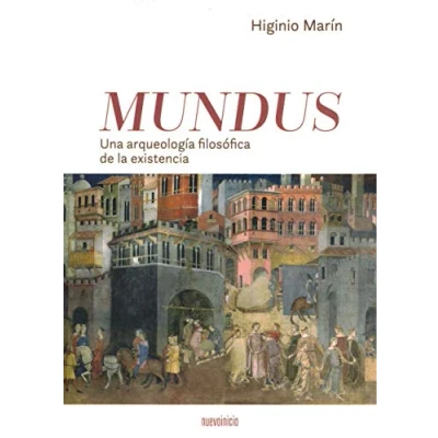 Imagen de Mundus. una arqueología filosófica de La existencia (Areópagos)
