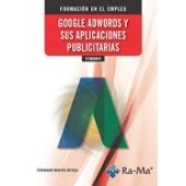 Imagen de Ifcm008po Google Adwords Y Sus Aplicaciones Publicitarias